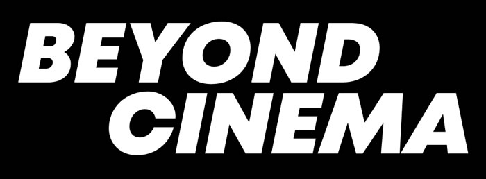 Beyond Cinema